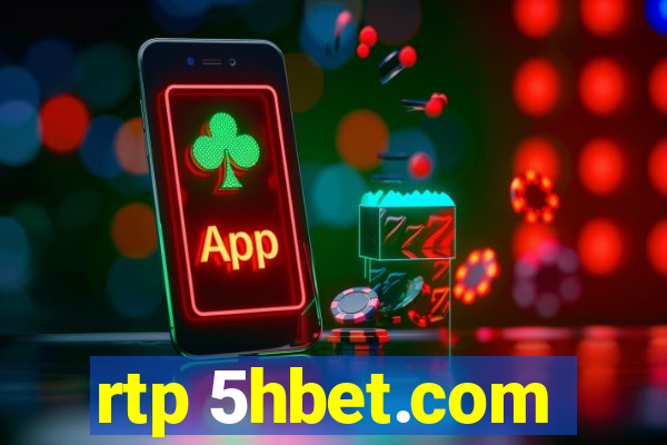 rtp 5hbet.com